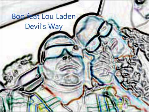 Boo feat. Lou Laden - Devil's Way