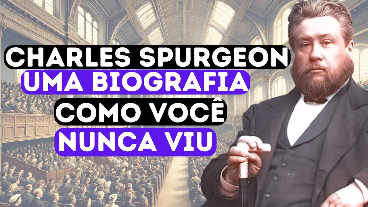 Charles Spurgeon - O Príncipe dos Pregadores (Um mini documentário como você nunca viu antes!)