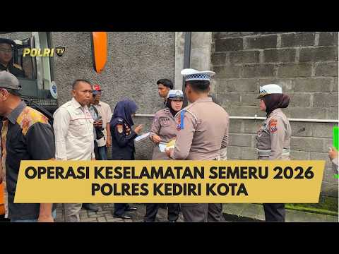 OPERASI KESELAMATAN SEMERU 2026 POLRES KEDIRI KOTA