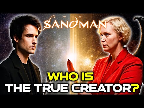 Who Is The God In Sandman Universe? - Explained