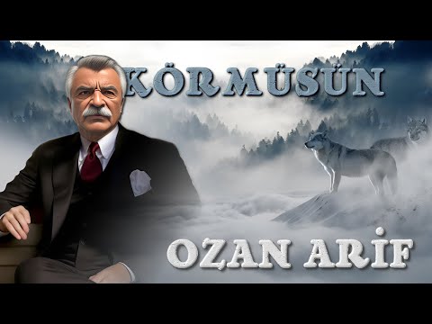 Ozan Arif - Körmüsün