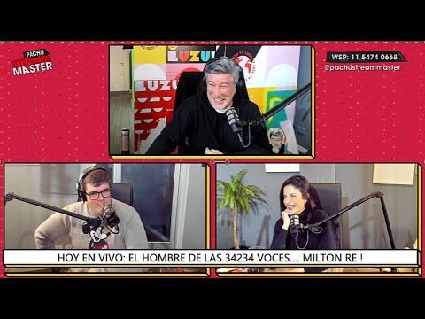 Milton Ré con Pachu Peña (PACHU STREAM MASTER)