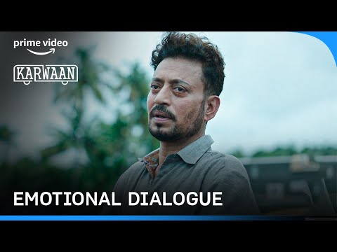 Irrfan Khan's Dialogues Are Always Heavy 😢 | Dulquer Salmaan | Karwaan #primevideoindia