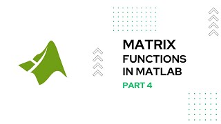 Download the video "Some Matrix Functions | rref( ), eig( ), null( ), and cov( ) | Part 4 | Linear Algebra with MATLAB"