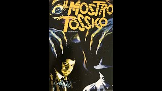 IL MOSTRO TOSSICO