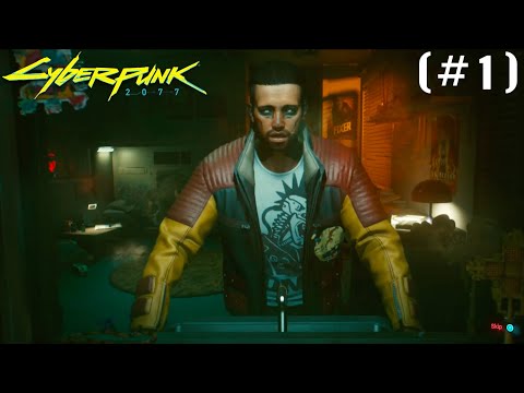 Cyberpunk 2077 (#1) - It's Finally Here! [Streetkid Origin]