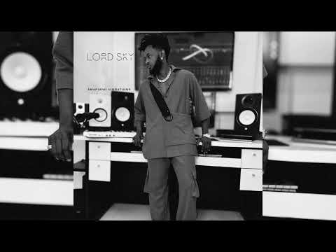Amapiano Vibrations - Lord Sky