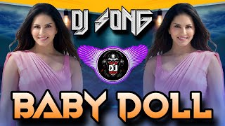 Download lagu BABY DOLL EDM DJ SONG MIX BY DJ MARUTI MPC mp3