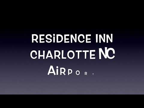 Residence Inn Charlotte Nc (Airport) Room Review