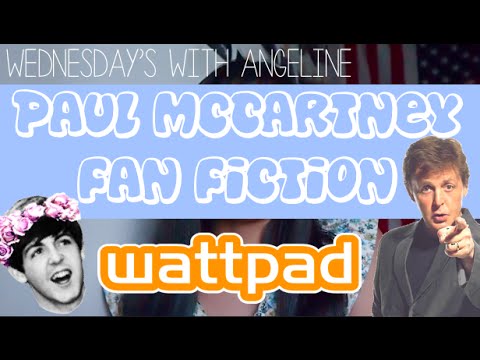Paul McCartney FanFiction Recommendations / Favorites | Wednesday's With Angeline