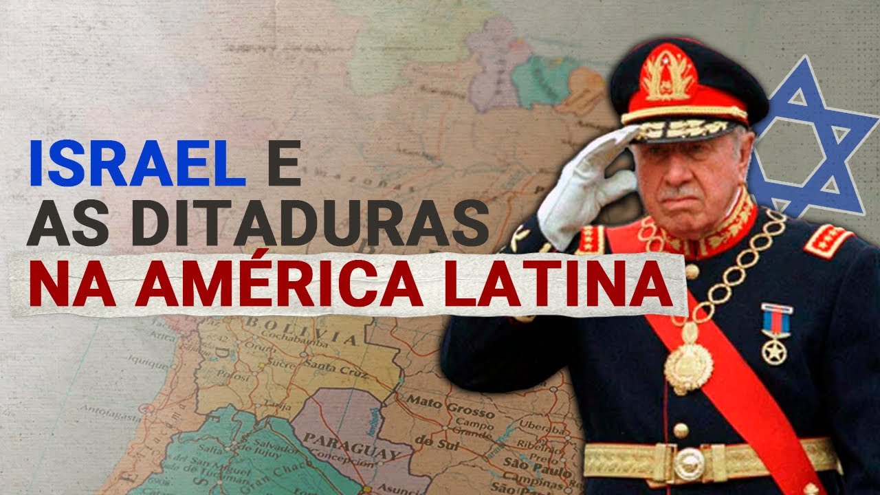 O Apoio Israelense às Ditaduras da América Latina