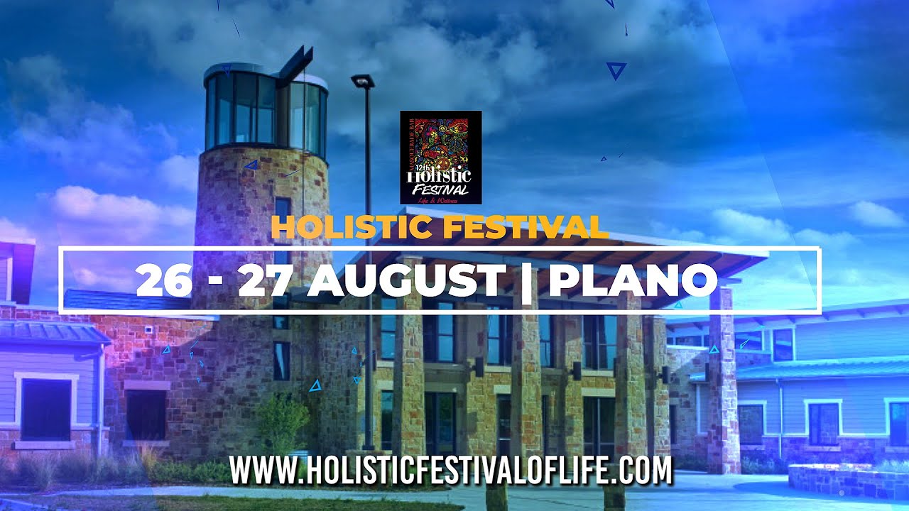 17th Holistic Festival of Life and Wellness