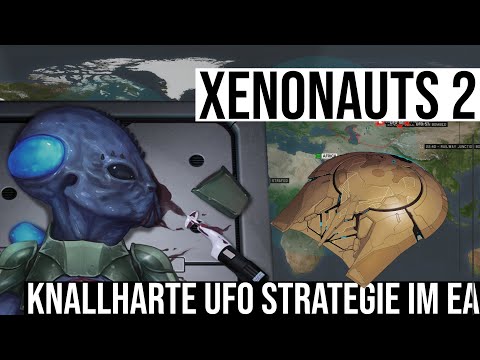 Knallharte UFO Abwehr Strategie | XENONAUTS 2 | Early Access | deutsch