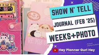 💜 February 2025 - WEEKS and PHOTO JOURNAL  💜