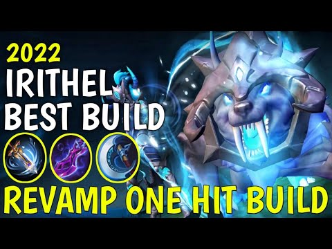 IRITHEL BEST BUILD 2022 | TOP 1 GLOBAL IRITHEL BUILD | REVAMP IRITHEL EPIC SKIN | ONE HIT BUILD