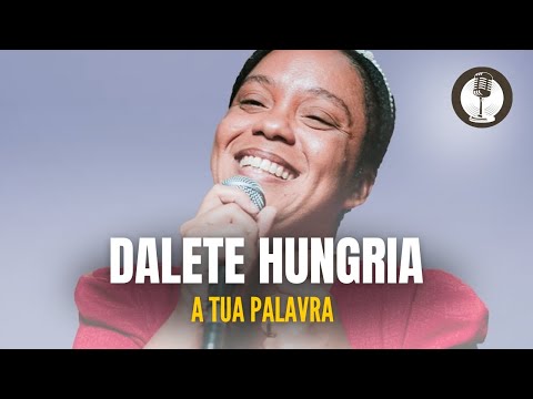 Dalete Hungria | A Tua Palavra [Cover Larissa Pires]