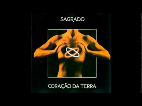SAGRADO CORAÇÃO DA TERRA -- Sagrado Coração Da Terra -- 1984