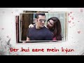 I Love You Status Salman Khan