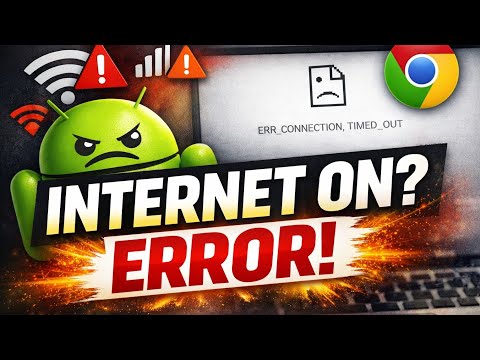 Err_connection_timed_out Android