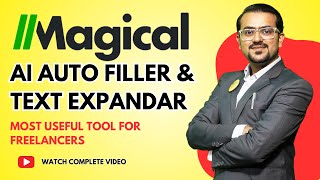 Magical Chrome Extension | AI Text Expander & Autofill | Step-by-Step Tutorial