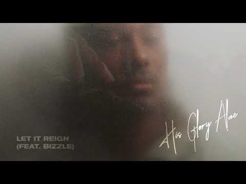 KB - Let It Reign (feat. Bizzle) [Official Audio]