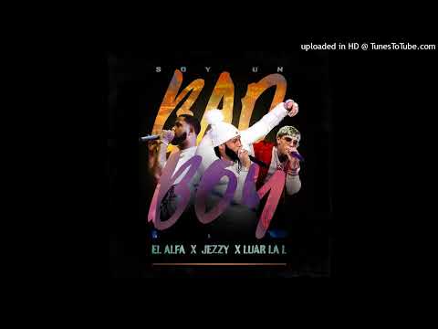 EL ALFA EL JEFE X LUAR LA L X JEZZY - SOY UN BAD BOY (CLEAN) (INTRO OUTRO) BY elbori-dj