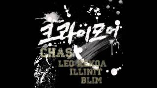Chas 크라이 모어 (Feat. L.E.O, 일리닛, Blim)