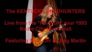 KENTUCKY HEADHUNTERS - LITTLE RED ROOSTER -  Radio City Music Hall Summer 93 featuring GREG MART