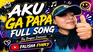Download lagu AKU GAK PAPA BY BAGAS DAMASS ~ SEMAKIN BERTAMBAH USIA SEMAKIN AHLI MENJAGA SUASANA FULL SONG 2026 !! mp3