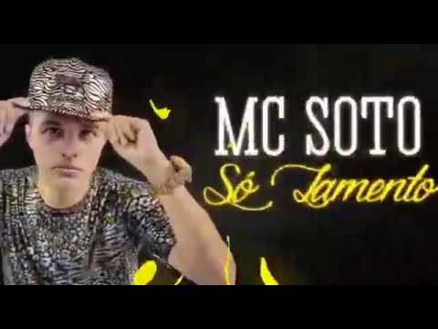 Mc Soto -Só Lamento -Brega Funk -Dj Samuka Beatmaker