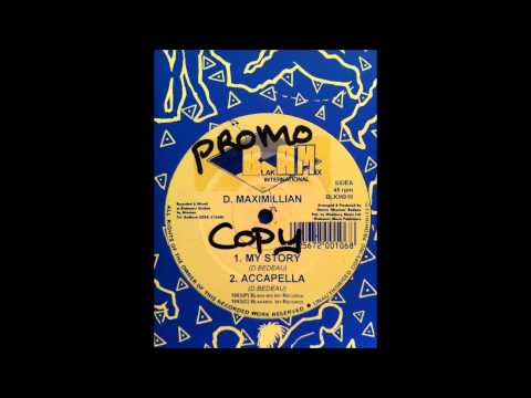 D. Maximillian - My Story