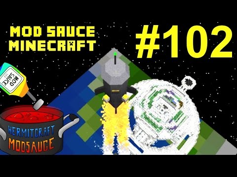Minecraft Mods - Mod Sauce Ep. 102 - Space Rescue Mission !!! ( HermitCraft Modded Minecraft )