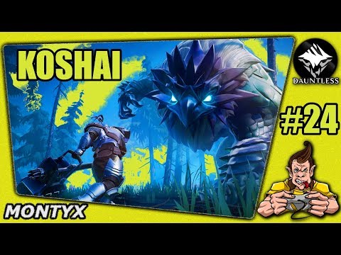 DAUNTLESS #24 KOSHAI ★ Gameplay German ★ Let's Play ★ LP Deutsch ★ Tipps & Tricks ★ XBOX ONE/SWITCH