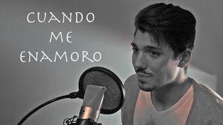 Cuando Me Enamoro - Enrique Iglesias (Traduzione/Italian Cover)