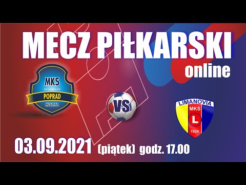 Mecz Piłkarski MKS POPRAD MUSZYNA vs Limanovia Limanowa
