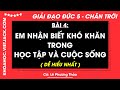 Giải sgk Đạo đức lớp 5 Bài 4: Em nhận biết khó khăn trong học tập và cuộc sống