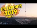 Les EXPLOITS de l’année 2019 ! (partie 1)