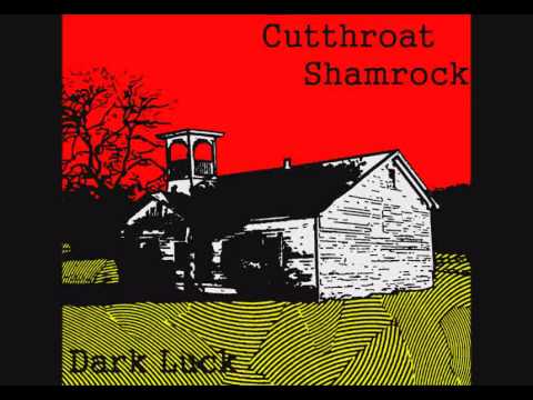 Cutthroat Shamrock - 01 - Down On My Luck