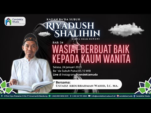 🔴 [ LIVE ] Kitab Riyadush Shalihin BAB. 34 : Wasiat Berbuat Baik Kepada Kaum Wanita