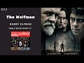 The Wolfman | Wolf Suite Part 1 | Danny Elfman (2010)