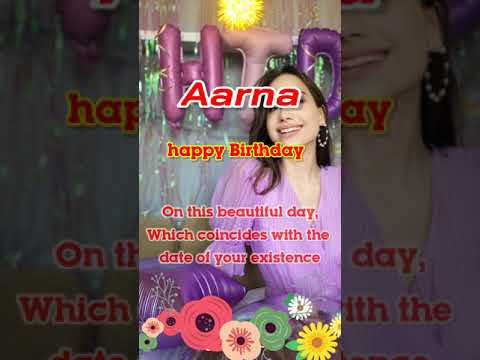 Aarna birthday song happy birthday