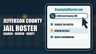 Jefferson County Jail Roster & Inmate Search Guide | MO