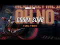 Cobra Song Lyric Video | Free Fire SSA