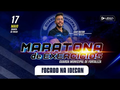 Maratona de Exercícios - Atualidades - Prof. Caio Victor  | Guarda Municipal de Fortaleza