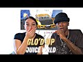 Juice WRLD Glo D Up REACTION