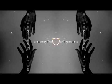 ATB x Au/Ra x York-Highs and Lows 🎧