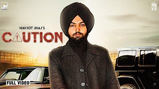 Caution - Navjot Jhajj (Official Video) - YouTube