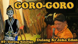 Download lagu GORO-GORO GAYENG TERBARU || KI JOKO EDAN HADIWIDJOYO|| BINTANG TAMU GARENG SALATIGA mp3