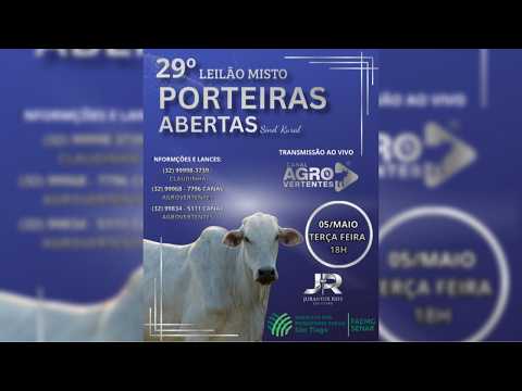 29º LEILÃO MISTO PORTEIRAS ABERTAS - SÃO TIAGO/MG - 05/05/2026