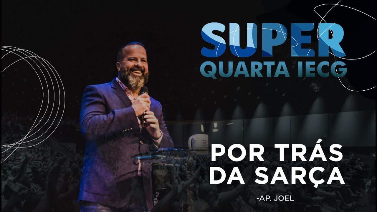 | SUPER QUARTA | POR TRÁS DA SARÇA | Ap JOEL PERREIRA |